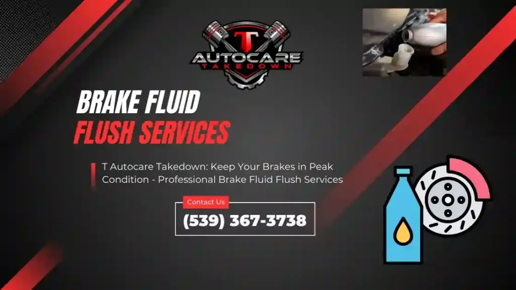 featured image used in brake flush page for T Autocare Takedown in Broken Arrow