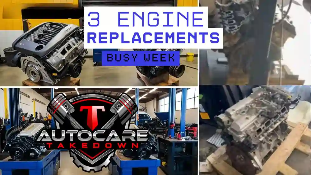 featured image for blog post about 3 engine replacements in one week at t autocare takewon auto repair in broken arrow